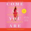 Come As you ARe